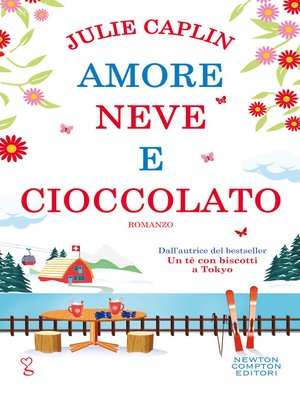 cover image of Amore, neve e cioccolato